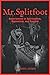 Mr. Splitfoot: Experiments in Spiritualism, Hypnotism, and Conjure