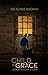 Child of Grace: A Death Row Story