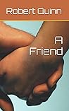 A Friend