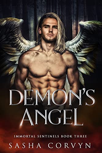 Demon's Angel (Immortal Sentinels, #3)