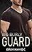 Big Burly Guard (Forbidden ...