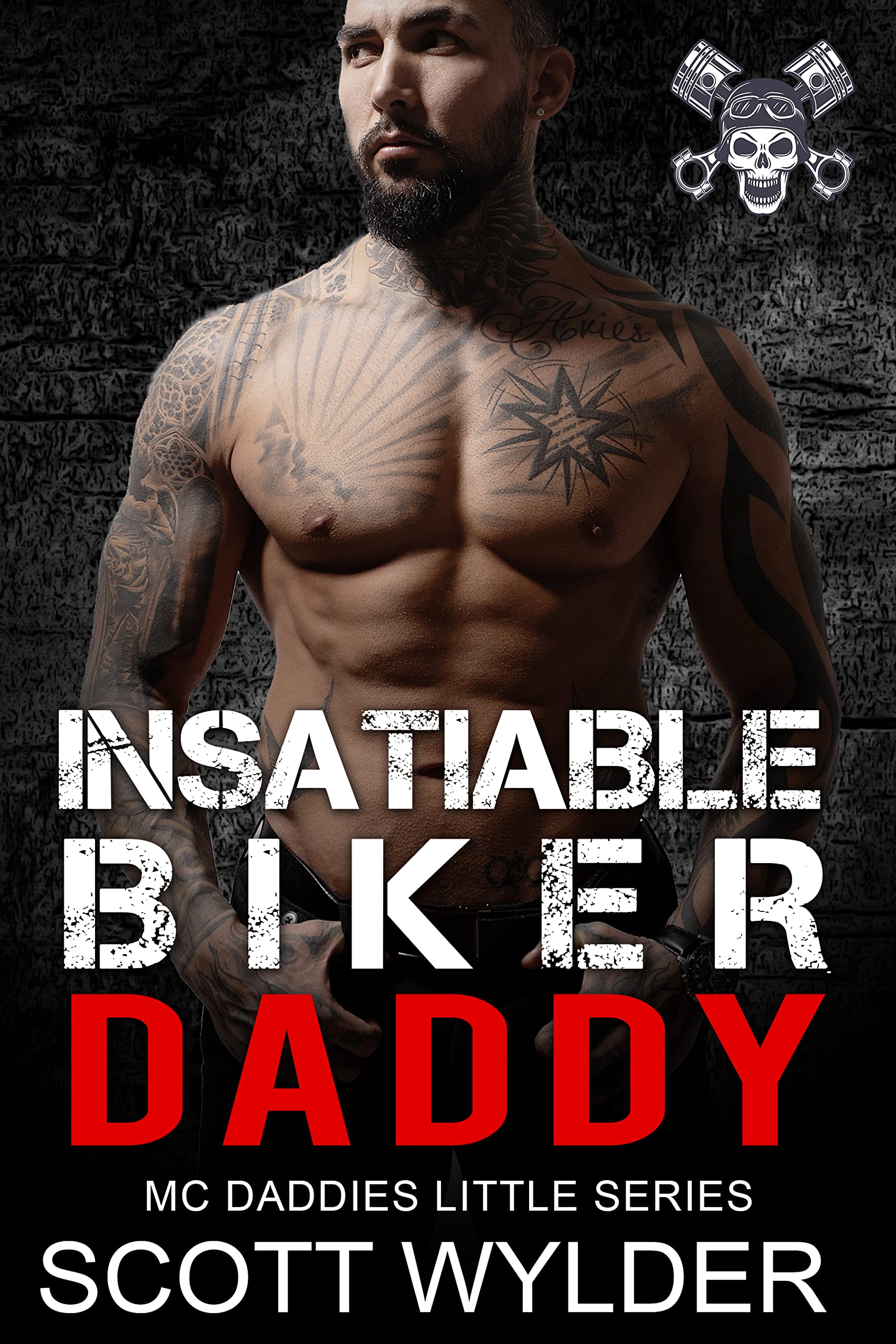 Insatiable Biker Daddy (MC Daddies Little #23)