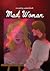 Mad Woman #เลดี้โรส