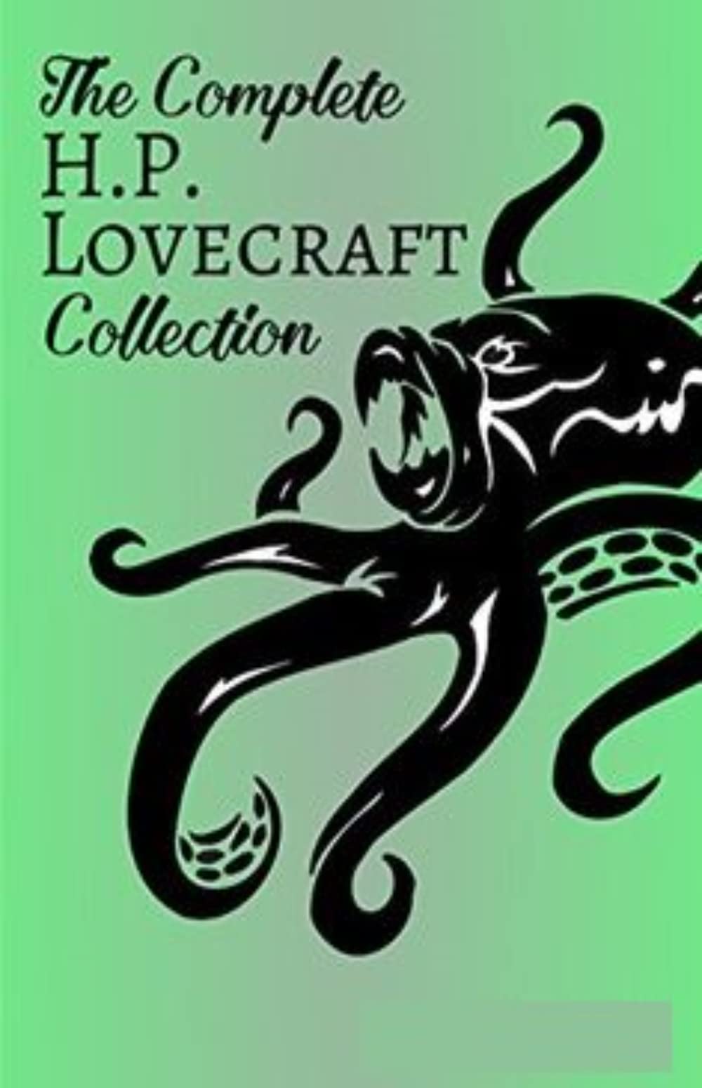 The Complete Works H.P. Lovecraft