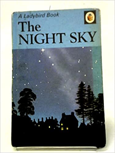 The Ladybird book of the Night Sky (Hardcover)