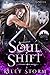 Soul Shift: A Soulbound Shifters novella