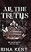 All The Truths (Lies & Trut...
