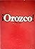 Orozco! 1883-1949: An Exhib...