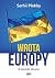 Wrota Europy. Zrozumieć Ukrainę