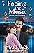 Facing the Music (Allegrett...