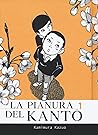 La pianura del Kantō, Vol. 1