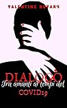 Dialogo tra amanti ai tempi del Covid 19 by Valentine Bovary