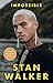 Impossible by Stan Walker