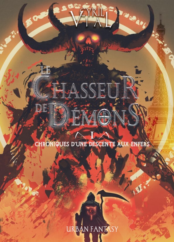 Le chasseur de démons - Tome 1 - Chroniques d'une descente aux Enfers
