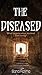 The Diseased