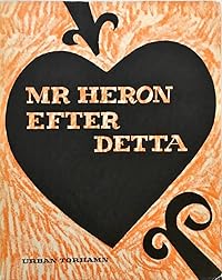 Omslag för Mr Heron efter detta