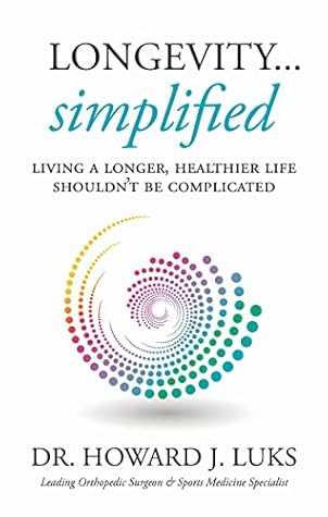 Longevity...Simplified