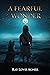 A fearful Wonder by Ray Lewis Agner