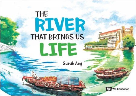 The River That Brings Us Life (Hardcover)
