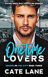 OneTime Lovers by Cate Lane