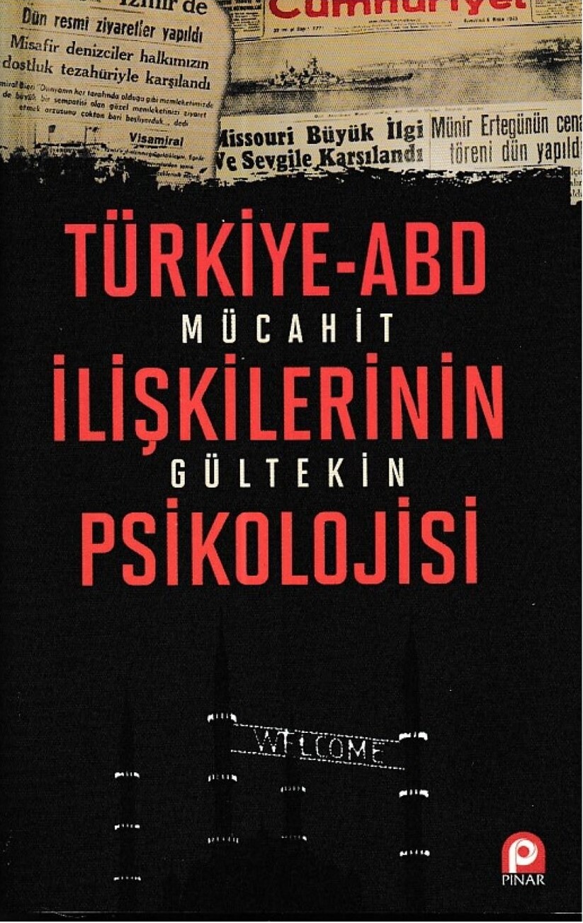 Türkiye-ABD İlişkilerinin Psikolojisi