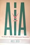 AIA: The Story of...