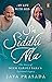 Sri Siddhi Ma: The Story of...