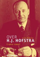 Over H.J. Hofstra (1904-1999)