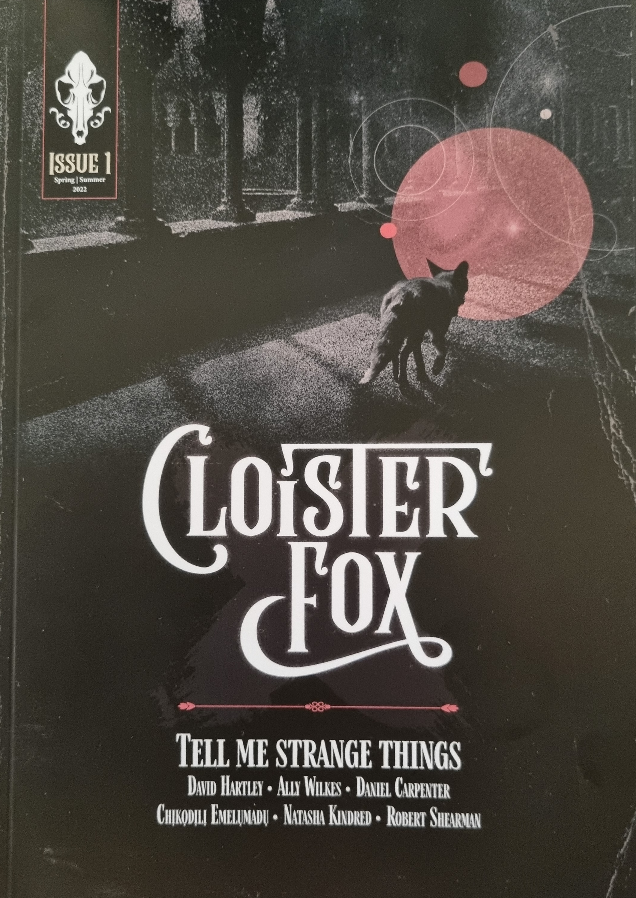 CloisterFox, Issue 1 Spring/Summer 2022 (CloisterFox, #1)