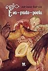 Eva-proto-poeta by Adriane Garcia