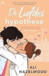 De Liefdeshypothese by Ali Hazelwood