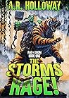 The Storm's Rage!