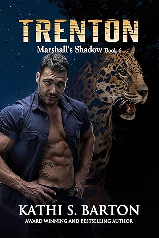 Trenton: Marshall’s Shadow – Jaguar Shapeshifter Romance (Marshall's Shadow Book 6)