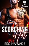 Scorching Hot (Long Hot Summer #2)