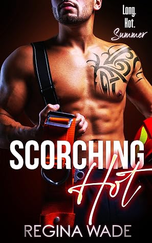 Scorching Hot (Long Hot Summer #2)