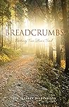 BREADCRUMBS: Finding True Love's Trail