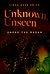 Unknown, Unseen--Under the ...