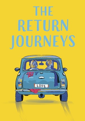 The Return Journeys (The Road Trip, #1.5)