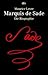 Marquis de Sade. Die Biographie. by Maurice Lever