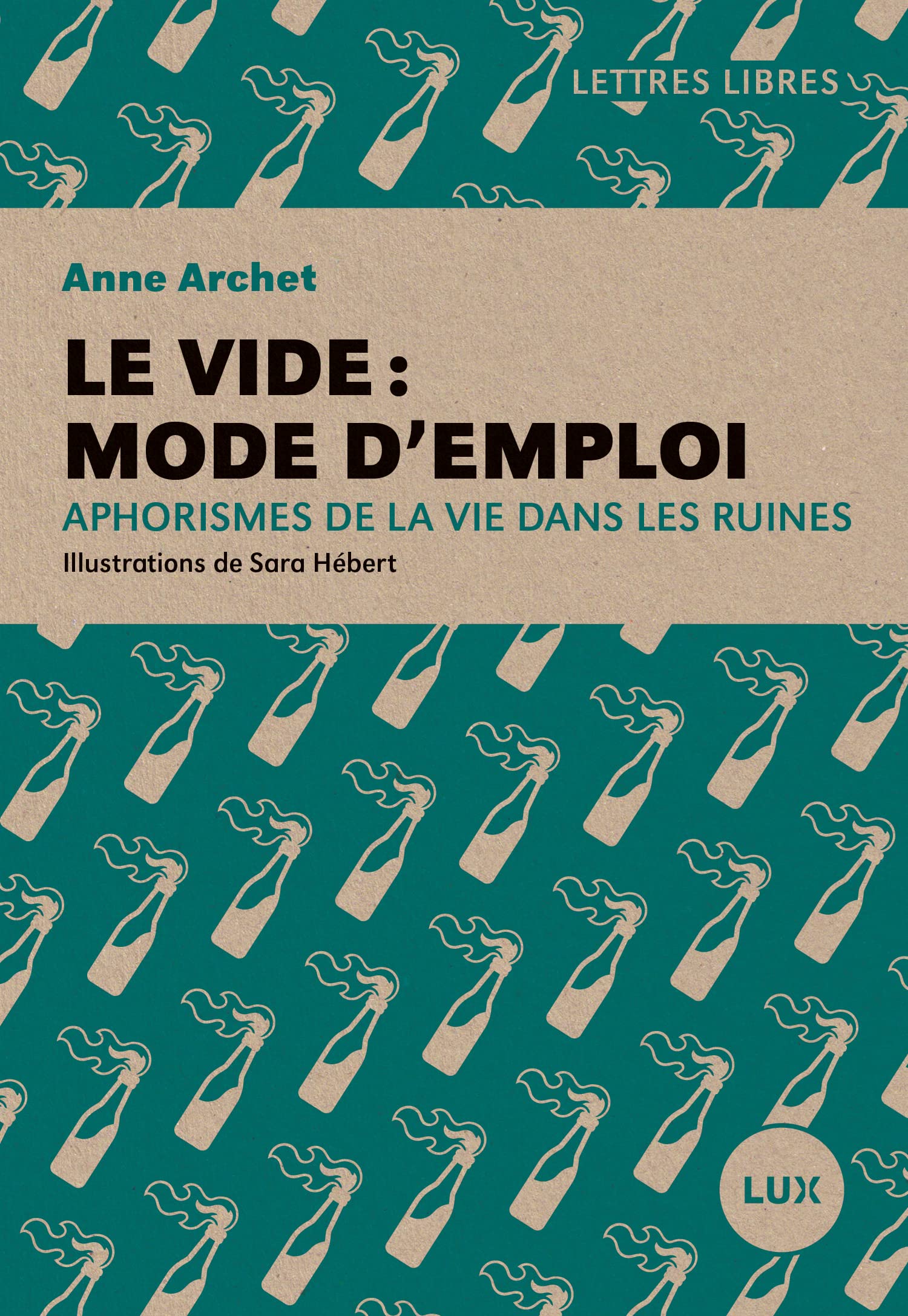 Le vide: mode d'emploi: Aphorismes de la vie dans les ruines (French Edition)