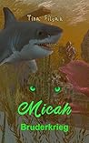 Bruderkrieg (Micah, #35) Bruderkrieg (Micah, #35)