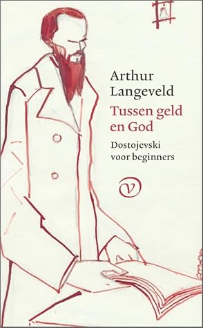 Tussen geld en God: Dostojevski voor beginners