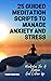 25 Guided Meditation Script...