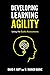 Developing Learning Agility: Using the Burke Assessments