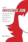 The Invisible Job...