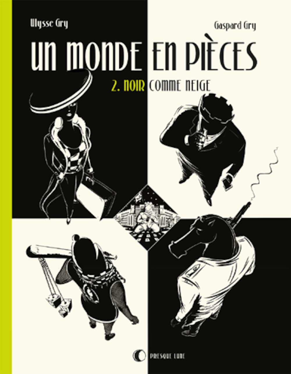 Noir comme neige (Un monde en pièces, #2)