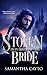 Stolen Bride (Treaty Brides...