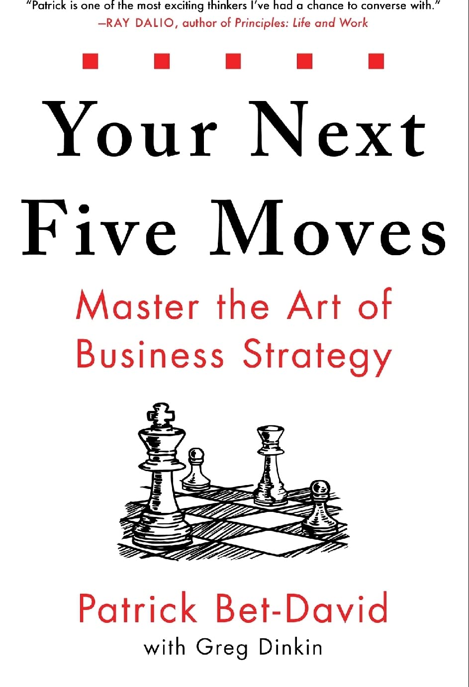 Your Next Five Moves: Master the Art of Business Strategy (Kindle Edition)