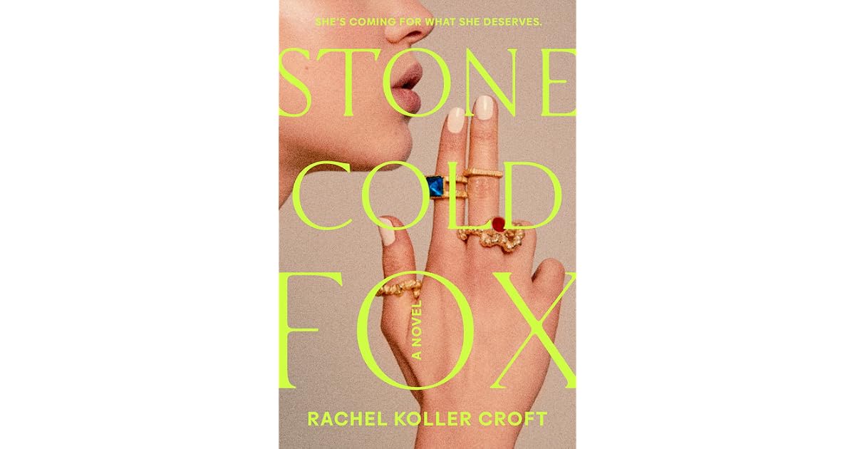 Stone Cold Fox by Rachel Koller Croft
