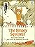 The Empty Squirrel (Greenwillow Read-Alone)